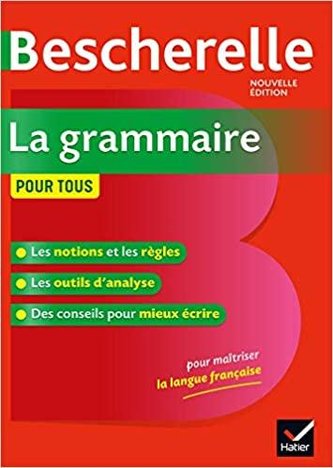 Bescherelle La Grammaire