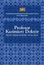 Profesor Kazimierz Doktór