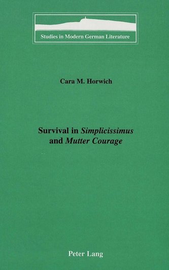 Survival in Simplicissimus and Mutter Courage