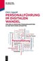 Personalführung im digitalen Wandel
