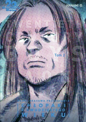 20th Century Boys Chłopaki z dwudziestego wieku Tom 2