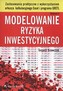 Modelowanie ryzyka inwestycyjnego