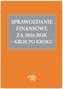 Sprawozdanie finansowe za 2016 rok Krok po kroku