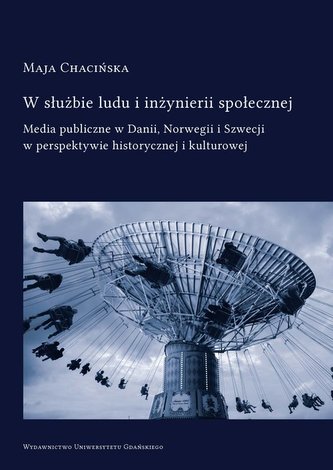 W służbie ludu i inżynierii społecznej
