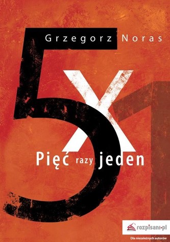 Pięć razy jeden Pięć razy jeden