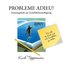 Probleme Adieu! -Trainingsheft zur Konfliktbesänftigung