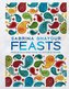 Feasts: Middle Eastern Food to Savor & Share