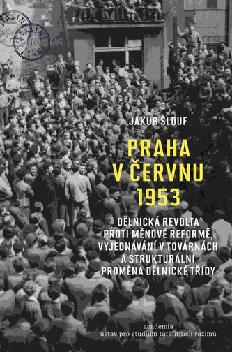 Praha v červnu 1953 Praha v červnu 1953