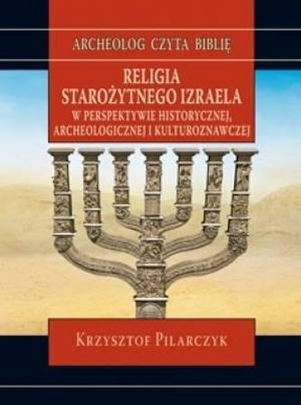 Religia starożytnego Izraela w perspektywie...