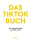 Das Tik-Tok Buch
