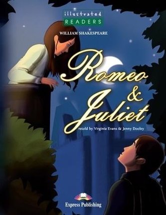 Romeo & Juliet. Reader Level 3