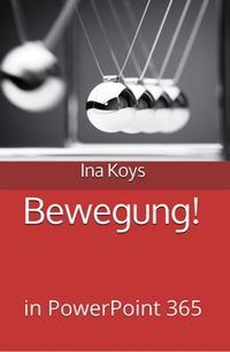 Bewegung!