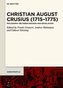 Christian August Crusius (1715-1775)