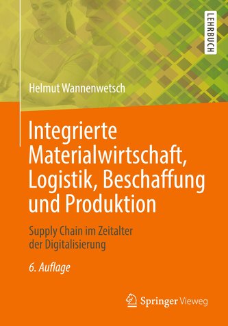 Integrierte Materialwirtschaft, Logistik, Beschaffung und Produktion