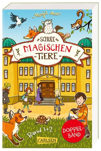 Die Schule der magischen Tiere: Doppelband (Enthält die Bände 1: Die Schule der magischen Tiere, 2: Voller Löcher!)