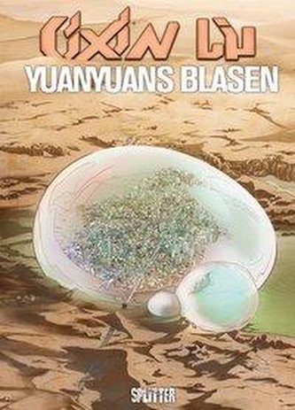 Cixin Liu: Yuanyuans Blasen (Graphic Novel)