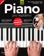Piano pro každého: Vše, co potřebujete znát ke hře na piano a keyboard!
