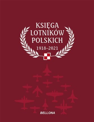 Księga lotników polskich 1918-2021