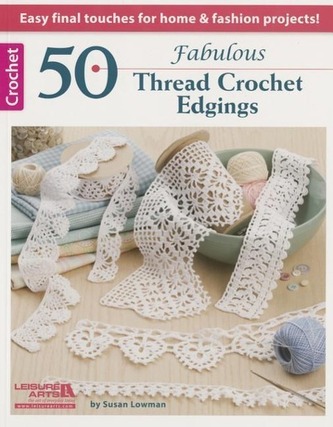 50 Fabulous Thread Crochet Edgings