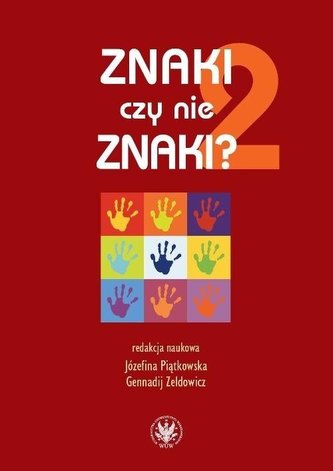 Znaki czy nie znaki? T.2