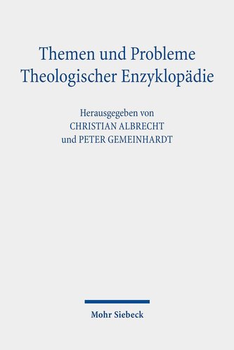 Themen und Probleme Theologischer Enzyklopädie