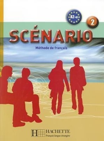 Scénario 2/A2-B1: Livre de l´éleve + CD audio