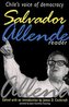 Salvador Allende Reader: Chile's Voice of Democracy