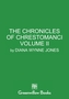 The Chronicles of Chrestomanci, Vol. II