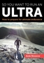 So you want to run an Ultra