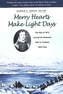 Merry Hearts Make Light Days