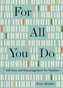 For All You Do