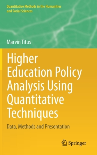Higher Education Policy Analysis Using Quantitative Techniques