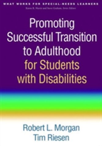 Promoting Successful Transition to Adulthood for Students with Disabilities