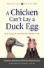 Resetting Our Future: A Chicken Can't Lay a Duck Lay a Duck Egg: How Covid-19 can solve the climate crisis