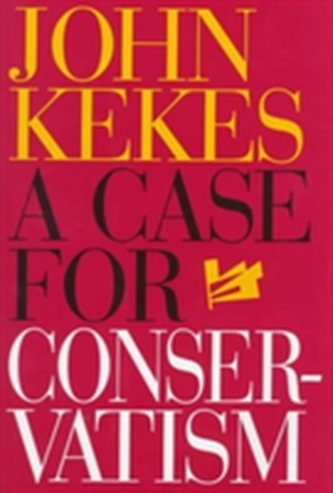 A Case for Conservatism