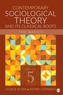 Contemporary Sociological Theory and Its Classical Roots