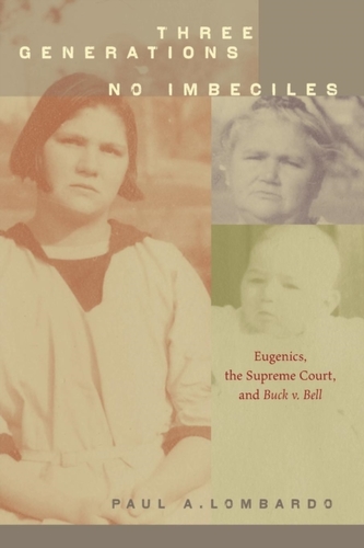Three Generations, No Imbeciles