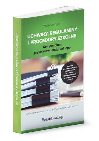 Uchwały, regulaminy i procedury szkolne