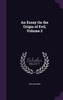 An Essay on the Origin of Evil, Volume 2