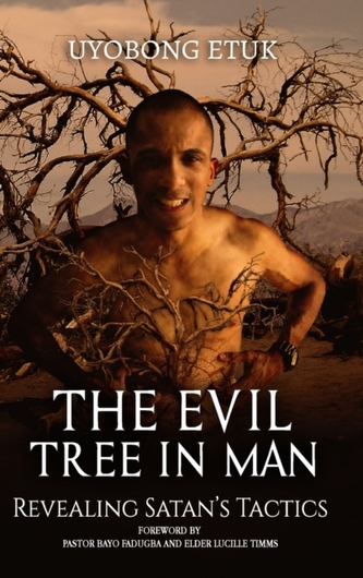The Evil Tree In Man