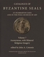 Catalogue of Byzantine Seals at Dumbarton Oaks a - Anonymous, with Bilateral Religious Imagery