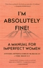 I'm Absolutely Fine!