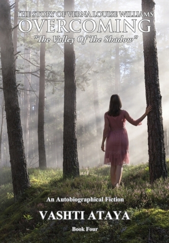 The Story of Verna Louise Williams, OVERCOMING