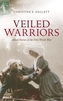 Veiled Warriors