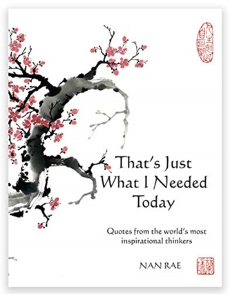 That's Just What I Needed Today