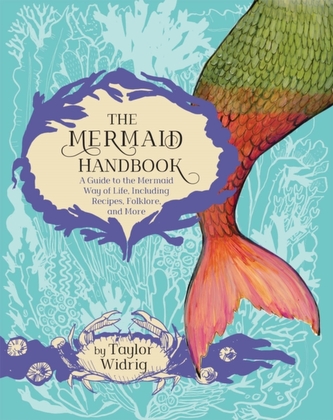 The Mermaid Handbook