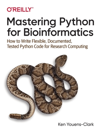 Mastering Python for Bioinformatics
