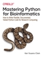 Mastering Python for Bioinformatics