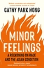 Minor Feelings