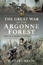 The Great War in the Argonne Forest